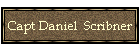 Capt Daniel Scribner
